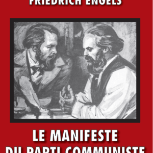 Marx & Engels: 'Le manifeste du Parti communiste'